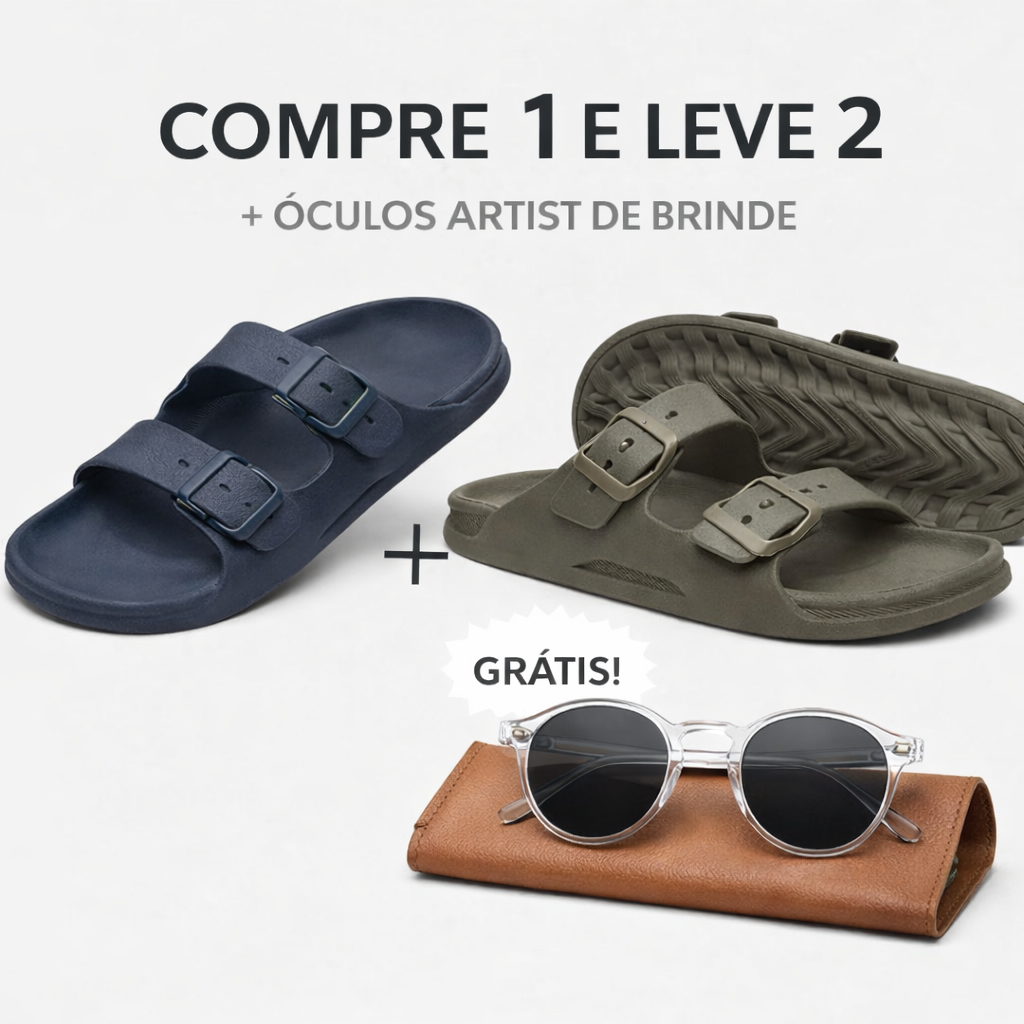 SOMENTE HOJE | Compre 1 e Leve 2 Chinelos Birken + Óculos Artist de Brinde